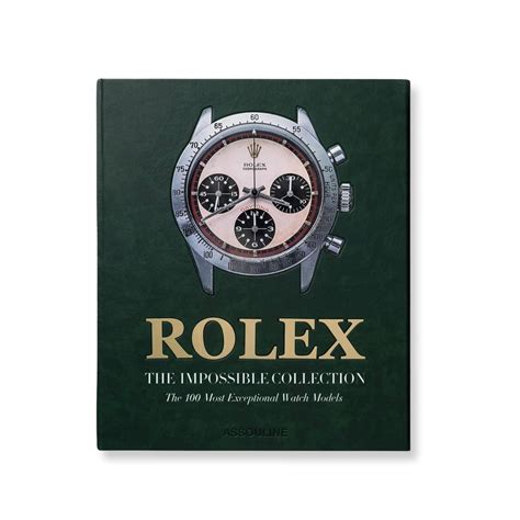 Rolex : The Impossible Collection (2nd Edition) : 2nd edition 